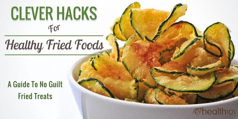 Clever Hacks To Make Fried Food Healthy